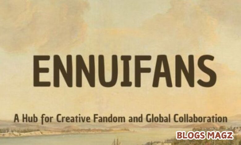 Ennuifans